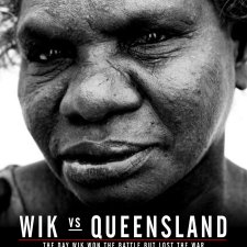 Wik vs Queensland poster