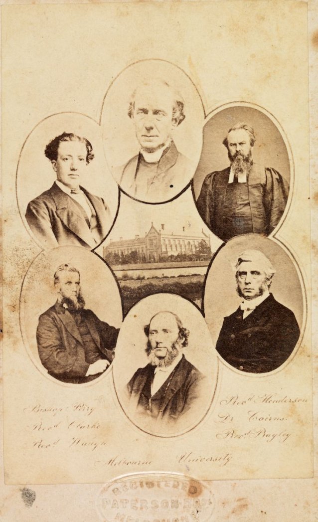 Melbourne University with portraits of six Melbourne Anglican clergymen: Bishop Perry, Revd Clarke, Revd Waugh, Revd Henderson, Revd Dr Cairns, Revd Bailey